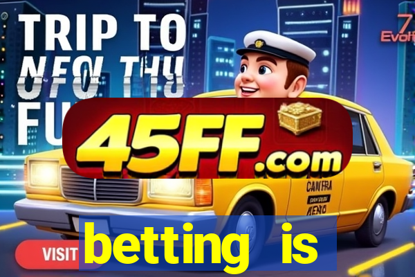 betting is currently unavailable